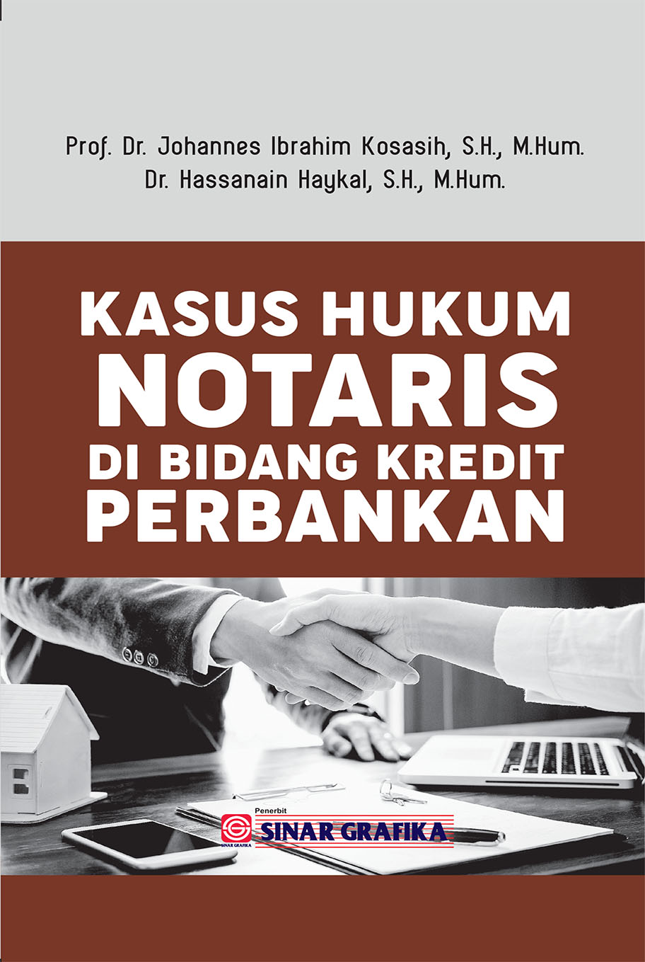 Kasus Hukum Notaris di Bidang Kredit Perbankan